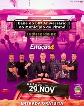 Baile do 38º Aniversário do Município de Pirapó