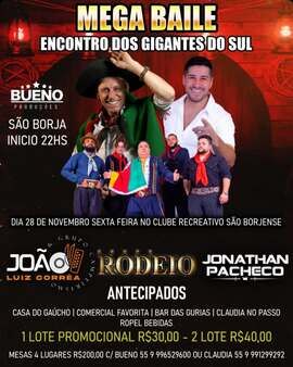 MEGA BAILE - ENCONTRO DOS GIGANTES DO SUL