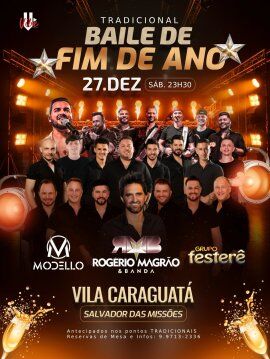 TRADICIONAL BAILE DE FIM DE ANO EM VILA CARAGUATÁ!