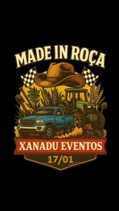 Made in Roça - Xanadu Eventos (Km de Arrancada)