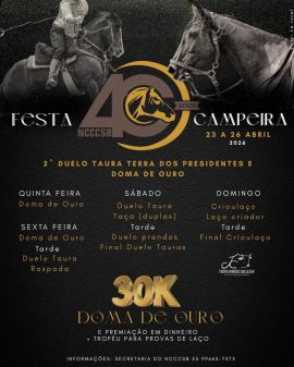 Festa Campeira - 40 anos NCCC SB