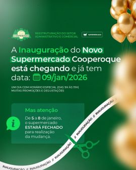 Inauguração do Novo Supermercado Cooperoque
