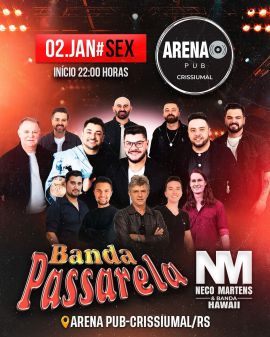 Banda Passarela e Neco Martens & Banda Havaí
