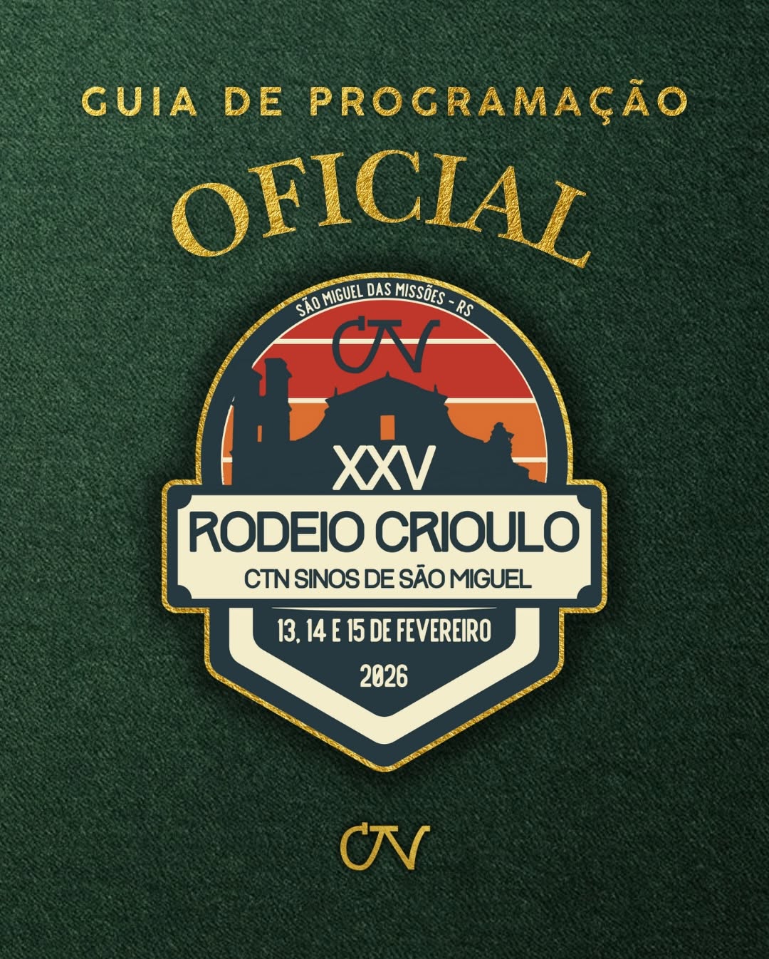 XXV Rodeio Crioulo do CTN Sinos de São Miguel