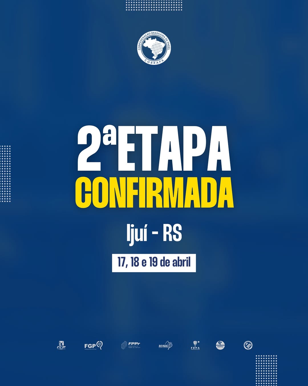 2ª Etapa do Campeonato Brasileiro de Padel - Ijuí