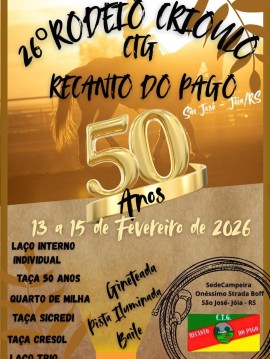 26º Rodeio Crioulo CTG Recanto do Pago - 50 Anos