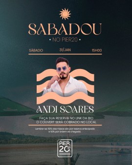 Sabadou no Pier20 - Andi Soares