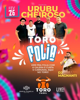 Toro Folia - Urubu Cheiroso & DJ Magnanti