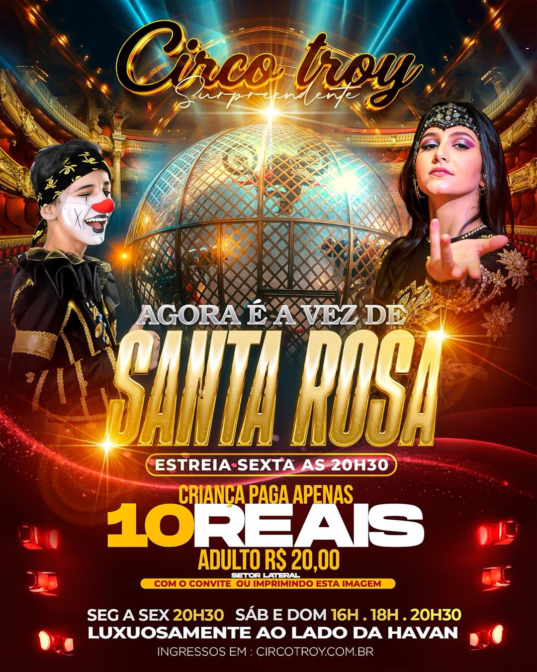 Circo Troy — Estreia em Santa Rosa
