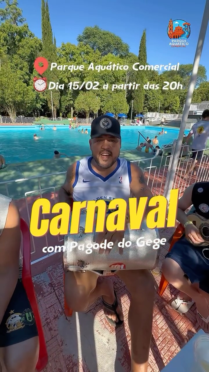 Carnaval com Pagode do Gege no Parque Aquático Comercial