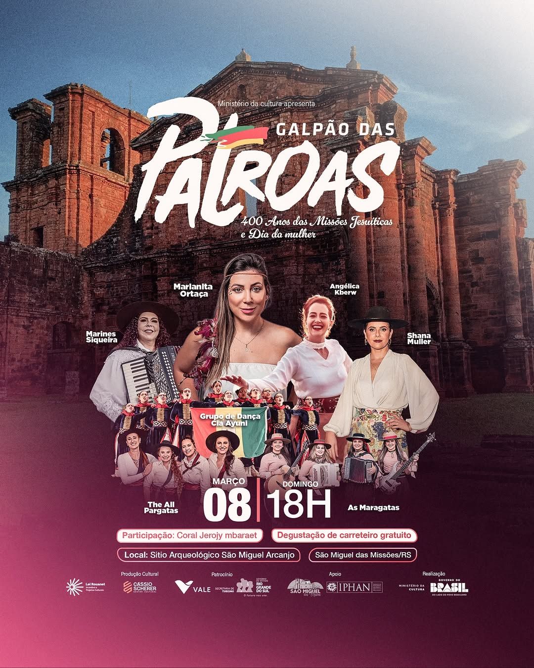 Galpão das Patroas - Comemorações dos 400 Anos das Missões Jesuíticas Guaranis