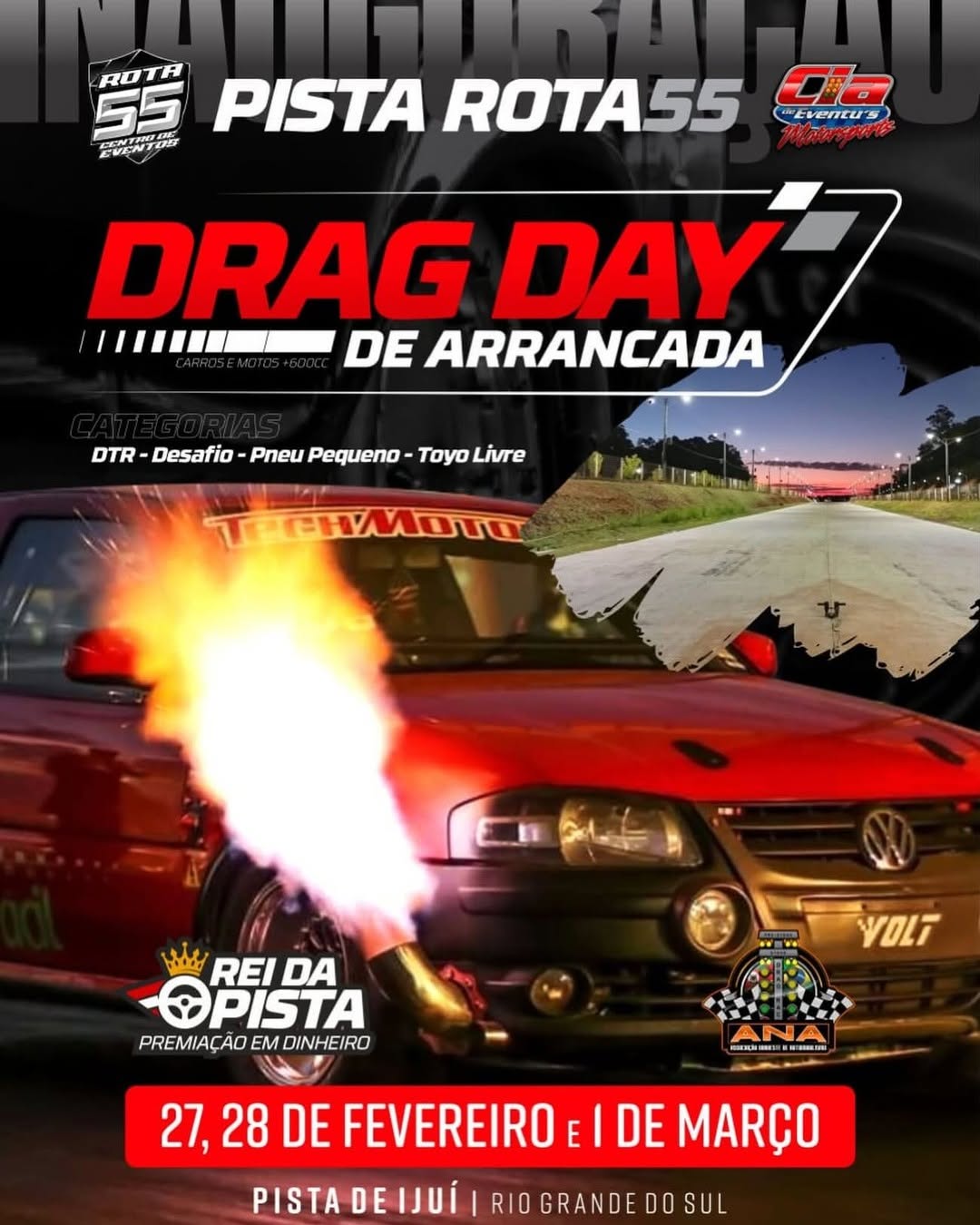 Drag Day de Arrancada - Inauguração Pista Rota 55