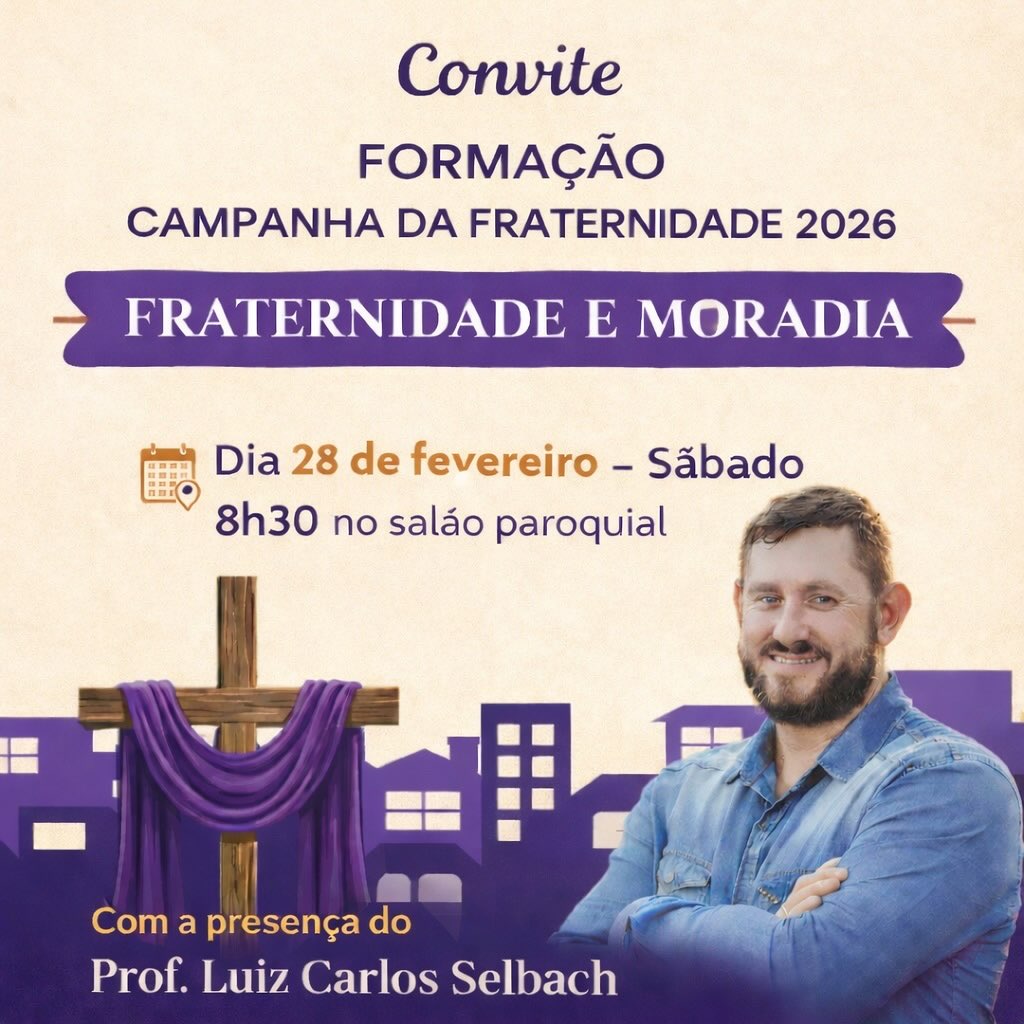 Formação: Campanha da Fraternidade 2026 - Fraternidade e Moradia