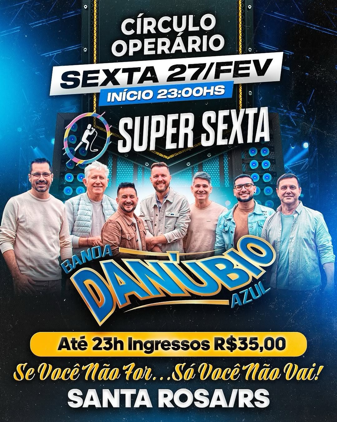 Super Sexta - Banda Danúbio Azul
