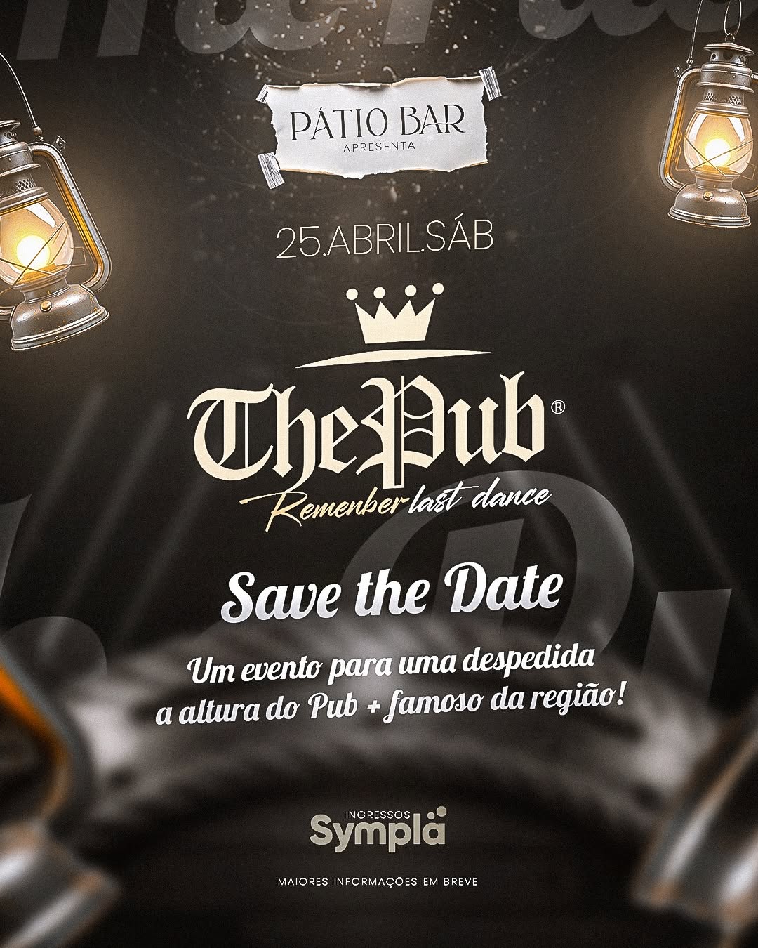 Remember The Pub - Last Dance (The Pub Ijuí)