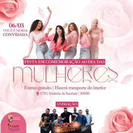 Festa em Comemoração ao Dia das Mulheres
