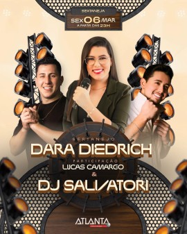 Sextaneja: Dara Diedrich, Lucas Camargo & DJ Salvatore