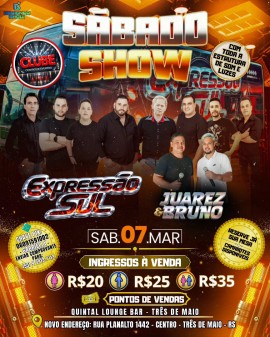 Sábado Show - Expressão Sul e Juarez & Bruno