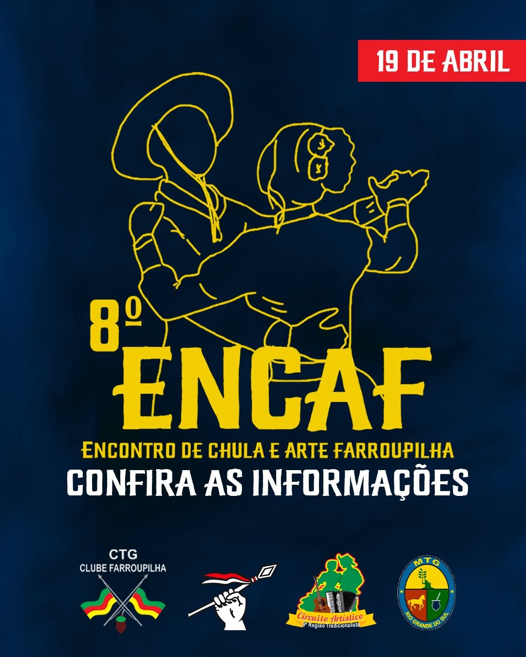 8º ENCAF - Encontro de Chula e Arte Farroupilha