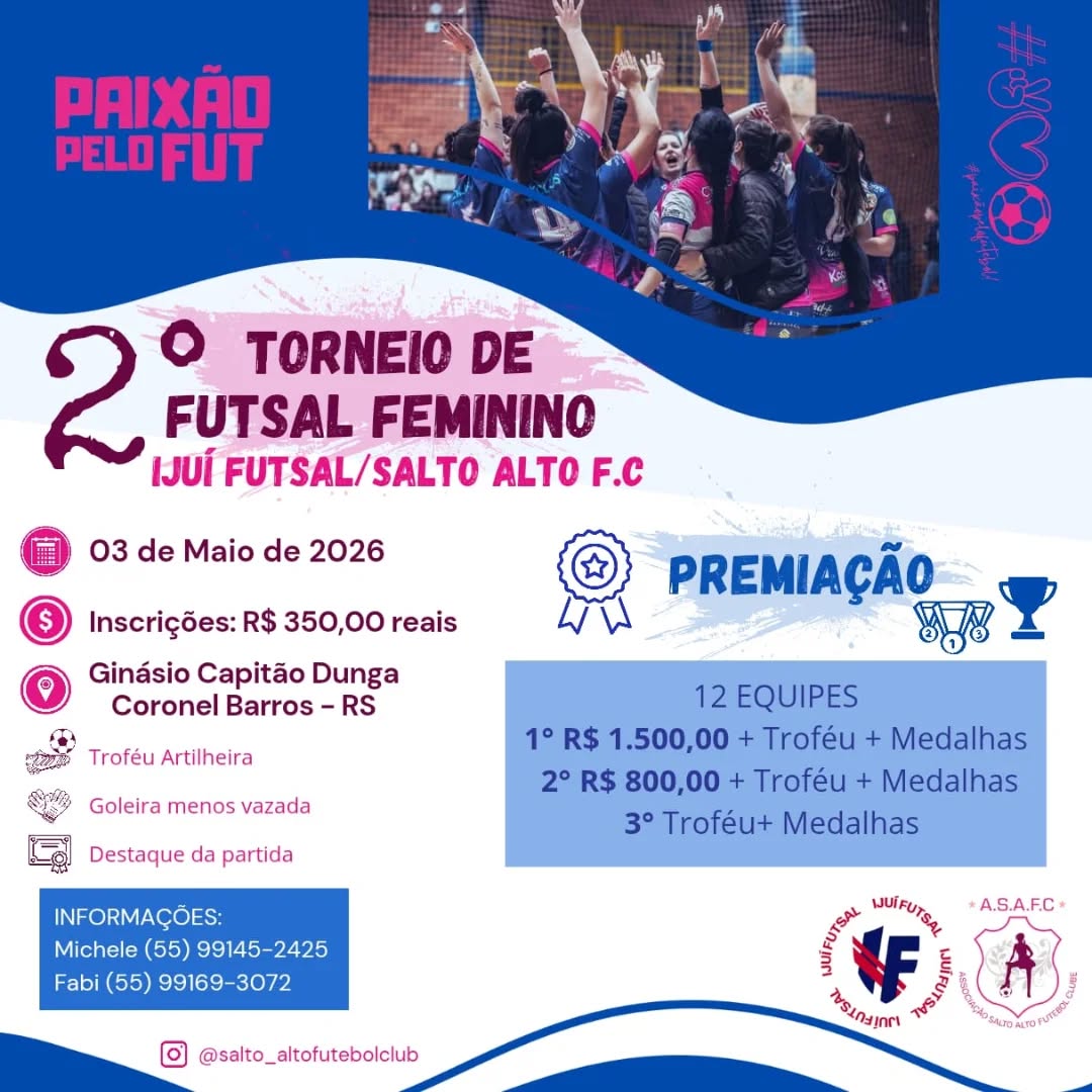 2° Torneio de Futsal Feminino - Ijuí Futsal / Salto Alto F.C.