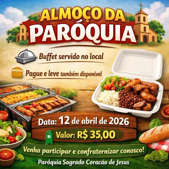 Almoço da Paróquia - Paróquia Sagrado Coração de Jesus