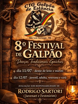 8º Festival de Galpão - Danças Tradicionais Gaúchas