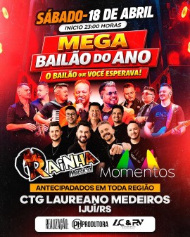 Mega Bailão do Ano - Rainha Musical e Grupo Momentos
