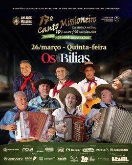 17º Canto Missioneiro da Música Nativa - Show com Os Bilias