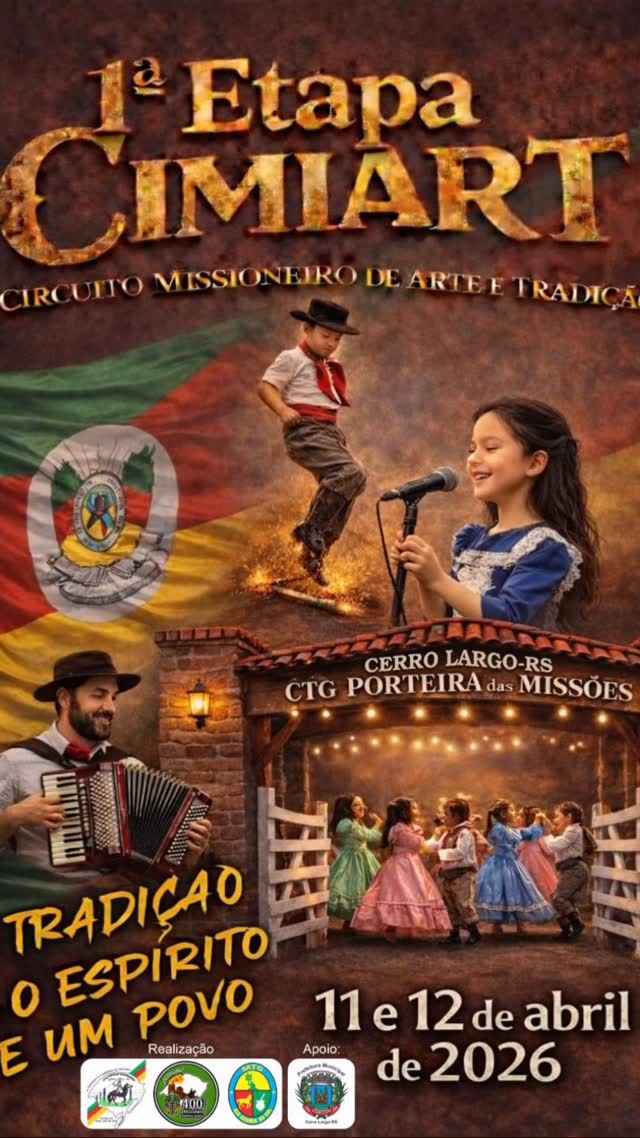 1ª Etapa CIMIART - Circuito Missioneiro de Arte e Tradição