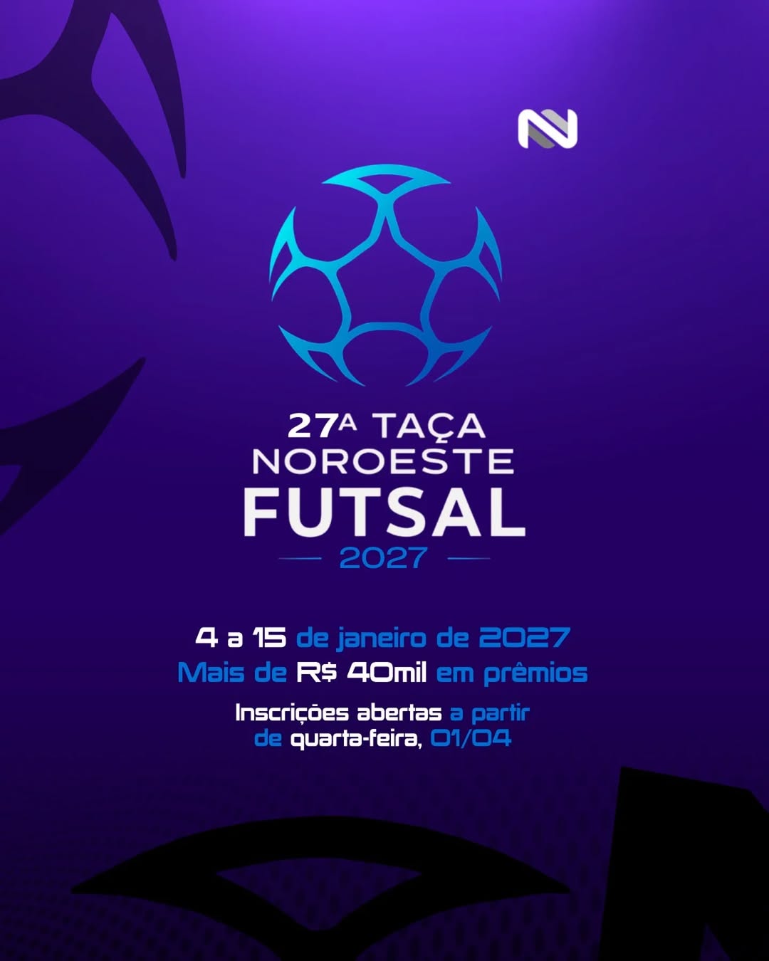 27ª Taça Noroeste de Futsal 2027