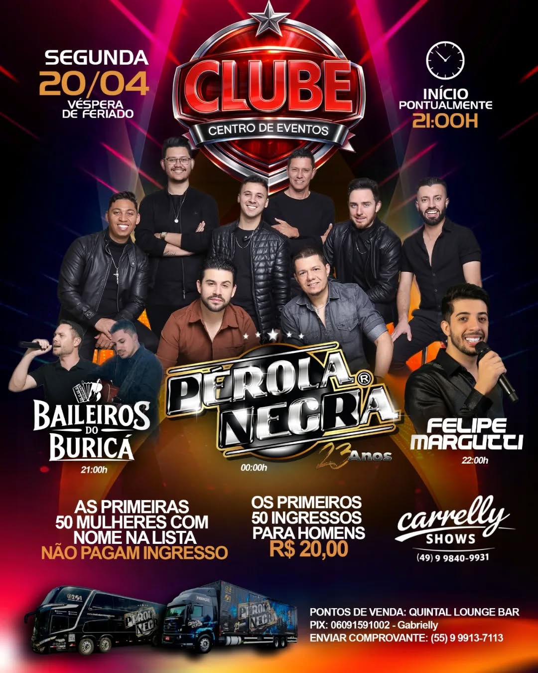 Baile Pérola Negra no Clube Centro de Eventos