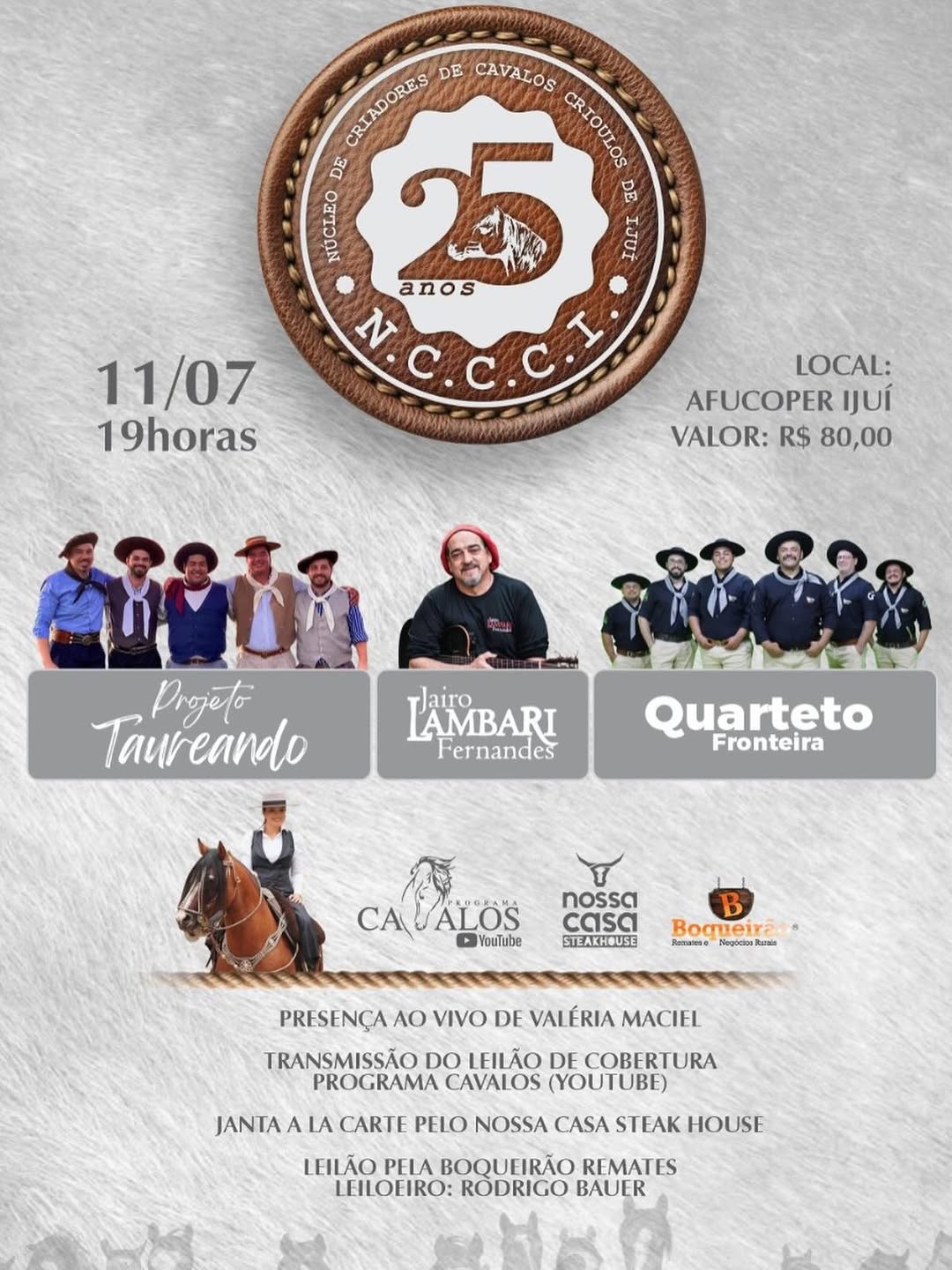 Jantar Comemorativo 25 Anos - Núcleo de Criadores de Cavalos Crioulos de Ijuí