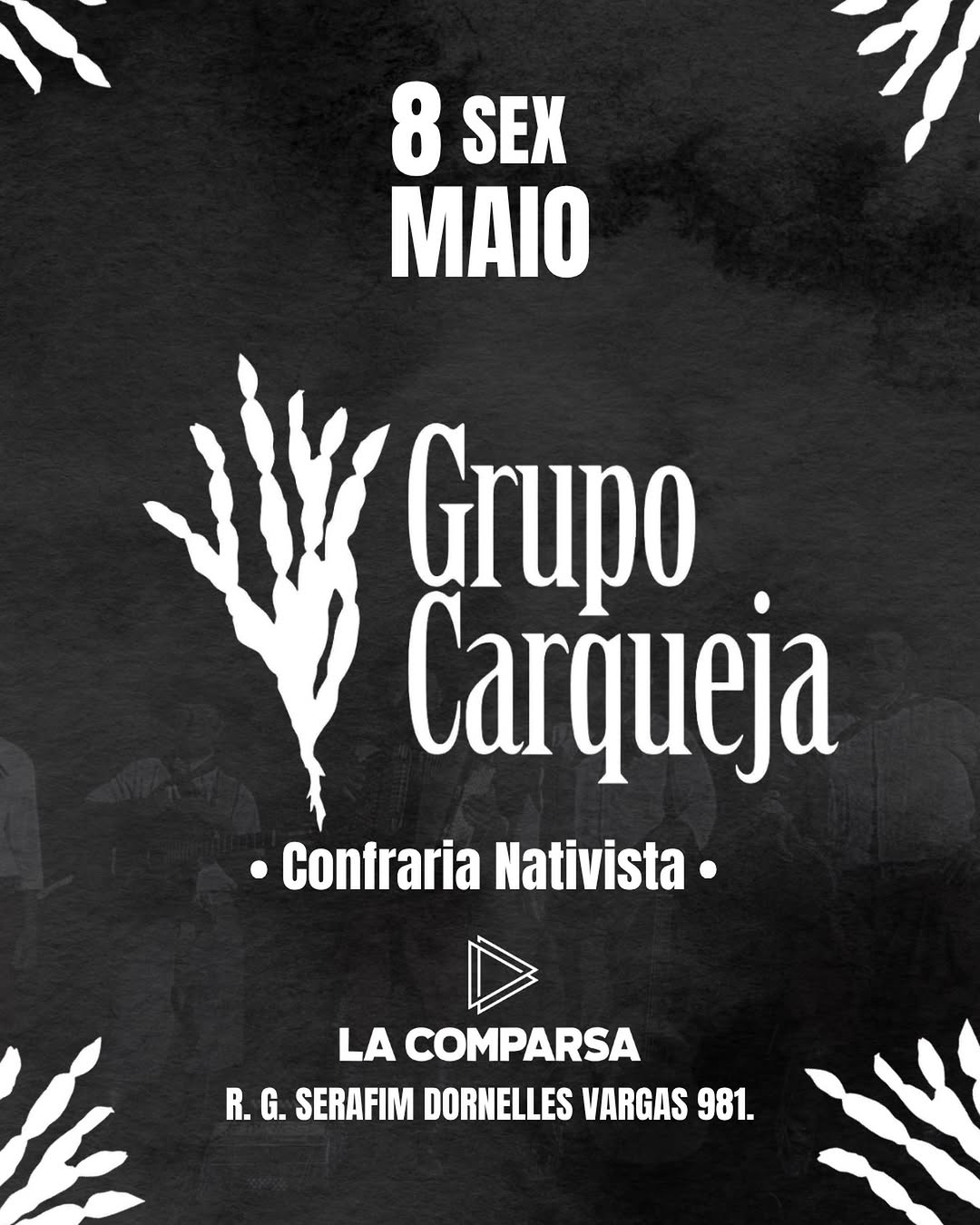 Grupo Carqueja - Confraria Nativista | La Comparsa