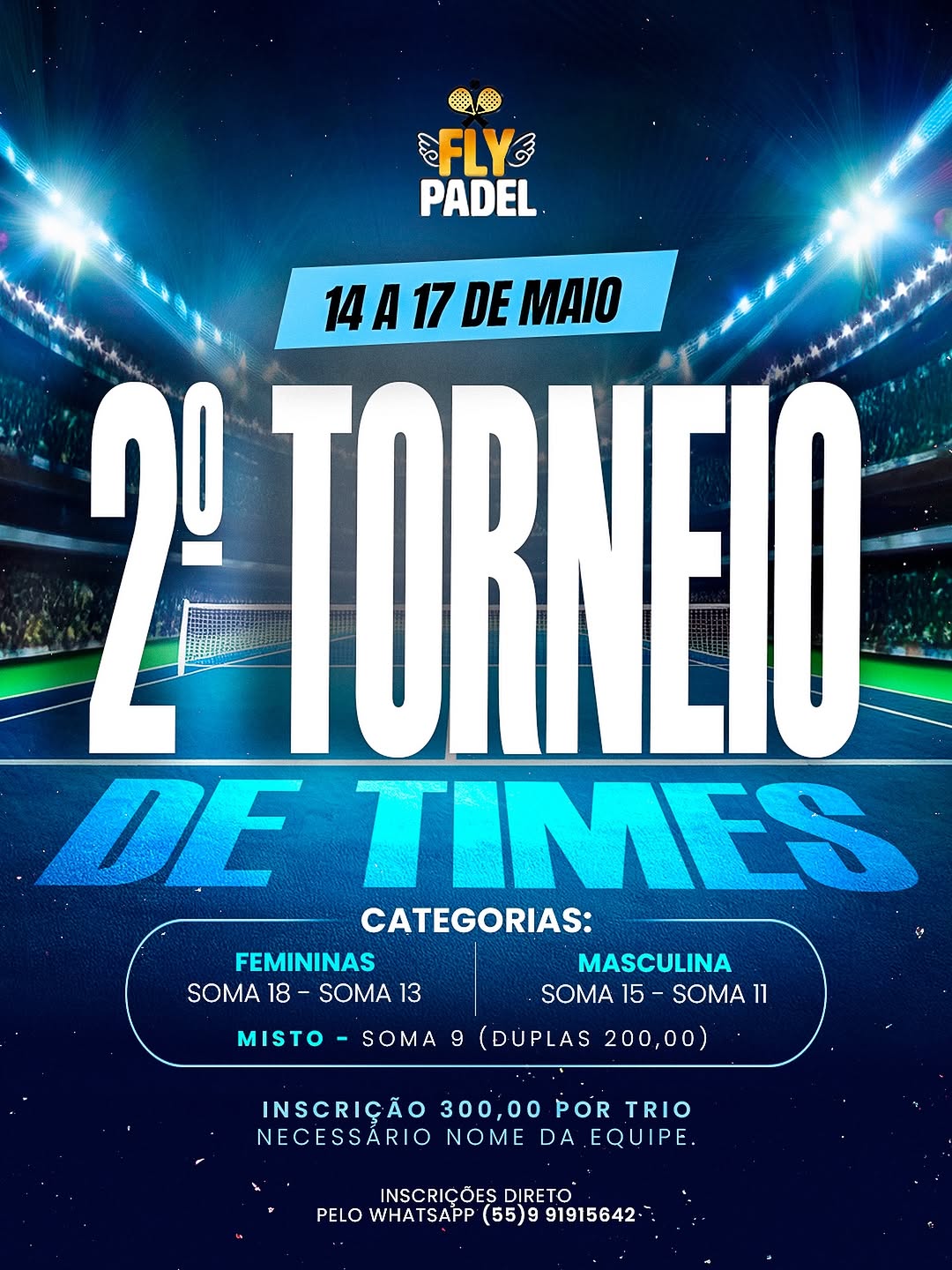 2º Torneio de Times - Fly Padel