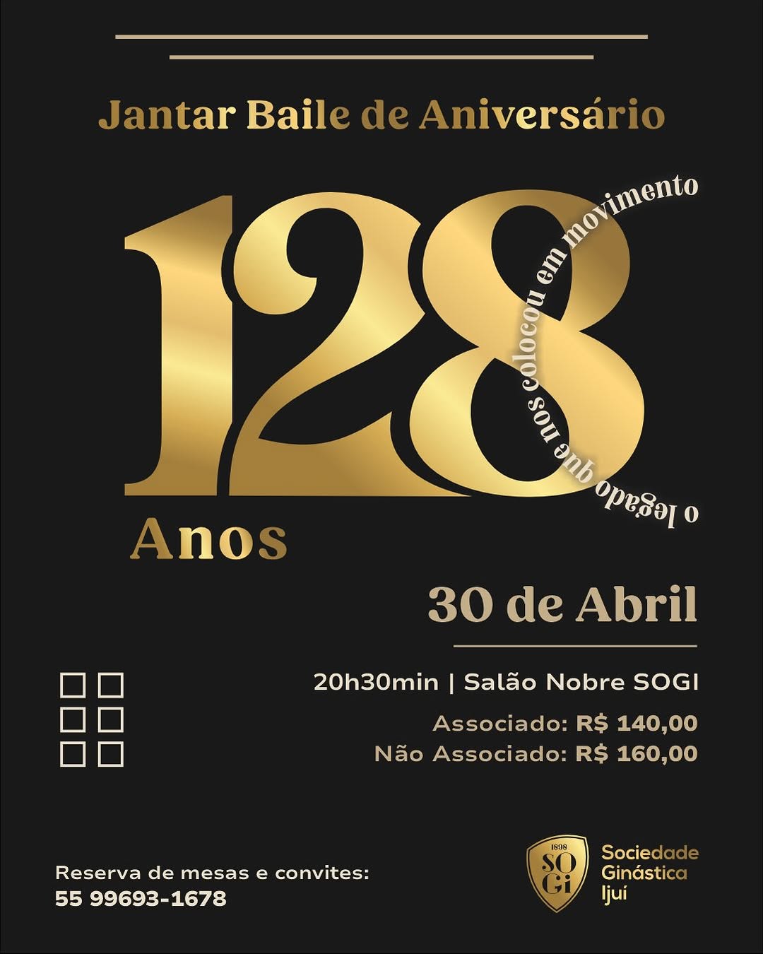 Jantar Baile de 128 Anos - Sociedade Ginástica Ijuí (SOGI)