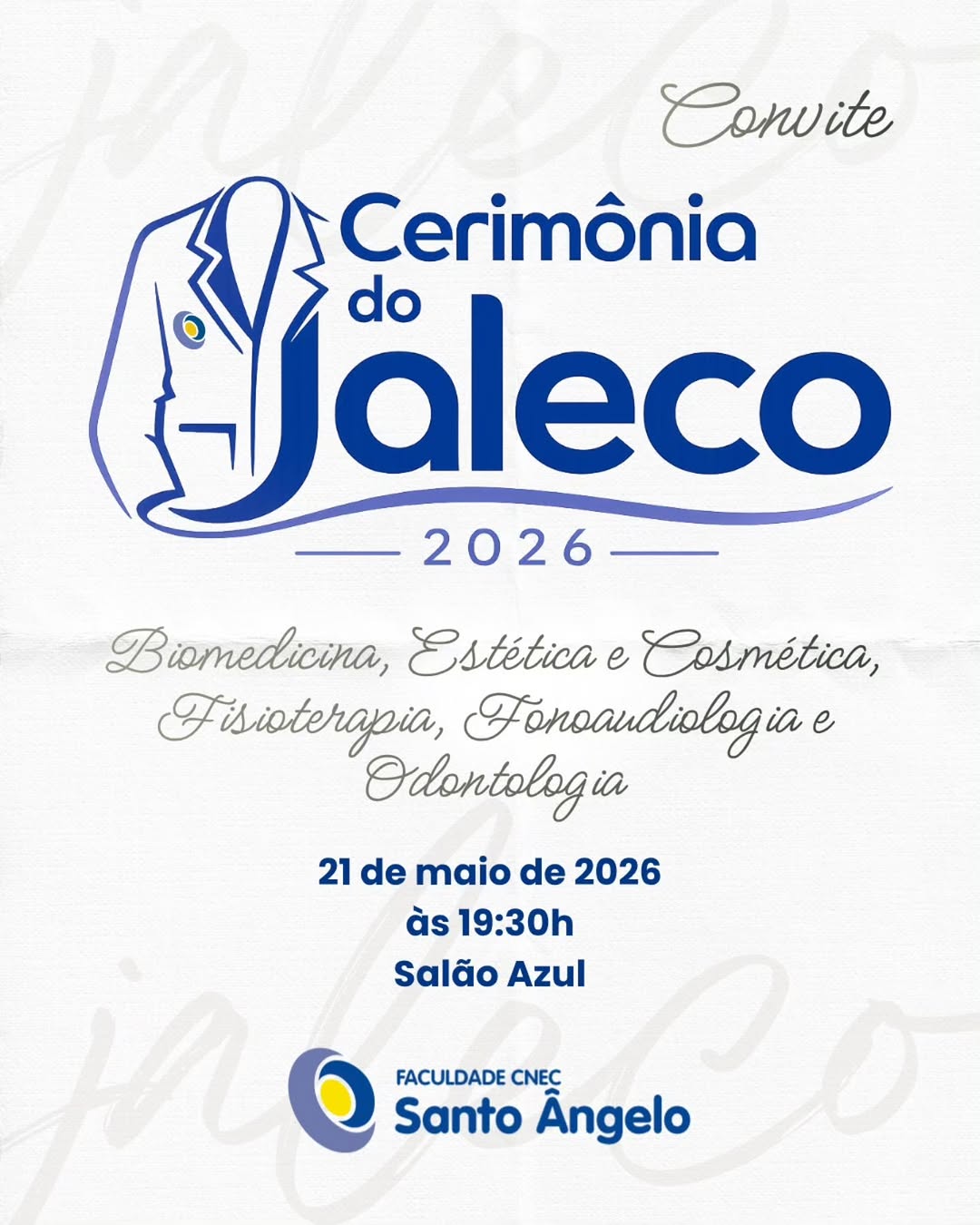 Cerimônia do Jaleco - Faculdade CNEC Santo Ângelo