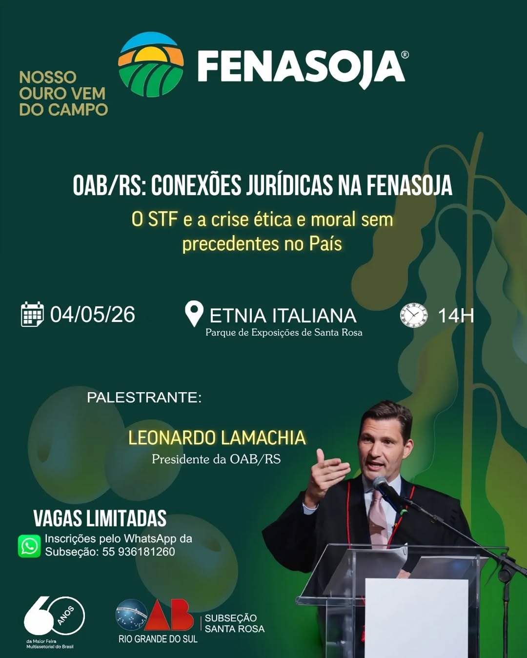 OAB/RS: Conexões Jurídicas na FENASOJA - Palestra com Leonardo Lamachia