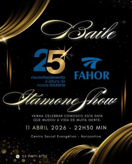 Baile Glamour Show - 25 anos FAHOR