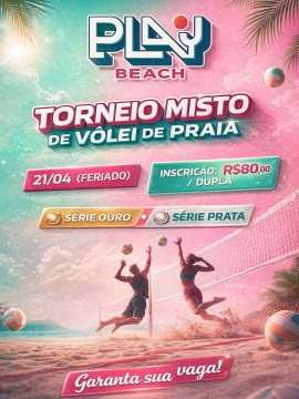 Torneio Misto de Vôlei de Praia - Play Beach