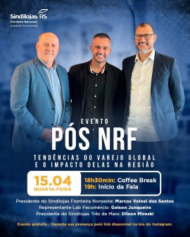 Pós NRF - Tendências do Varejo Global e o Impacto na Região