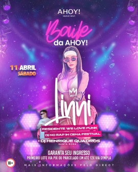 Baile da AHOY! com DJ Linni e DJ Henrique Quadros