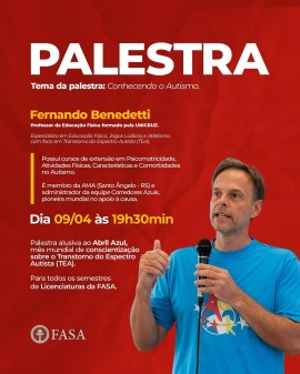 Palestra: Conhecendo o Autismo - Fernando Benedetti