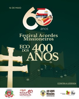 Festival Acordes Missioneiros - Eco dos 400 Anos