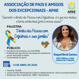 Palestra: Direitos das Pessoas com Deficiência e suas famílias - Raquel Nenê Santos