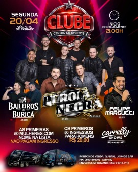 Baile Pérola Negra no Clube Centro de Eventos