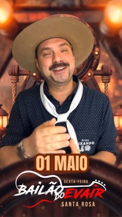 Bailão do Evair - Santa Rosa