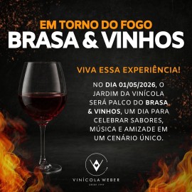 Brasa & Vinhos - Em Torno do Fogo