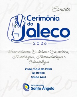 Cerimônia do Jaleco - Faculdade CNEC Santo Ângelo