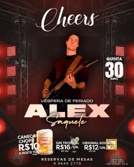 Alex Saquete - Véspera de Feriado no Cheers