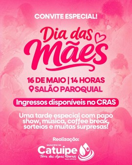 Dia das Mães - Catuípe
